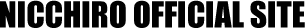 NICCHIRO Official Website